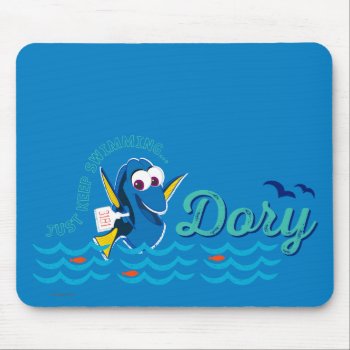 Dory | Just Keep Swimming Mouse Pad by FindingDory at Zazzle