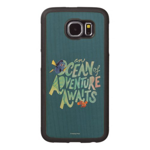 Dory  Nemo  An Ocean of Adventure Awaits Carved Wood Samsung Galaxy S6 Case
