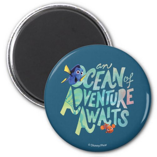 Dory  Nemo  An Ocean of Adventure Awaits Magnet