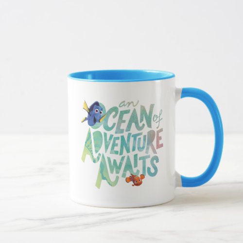 Dory  Nemo  An Ocean of Adventure Awaits Mug