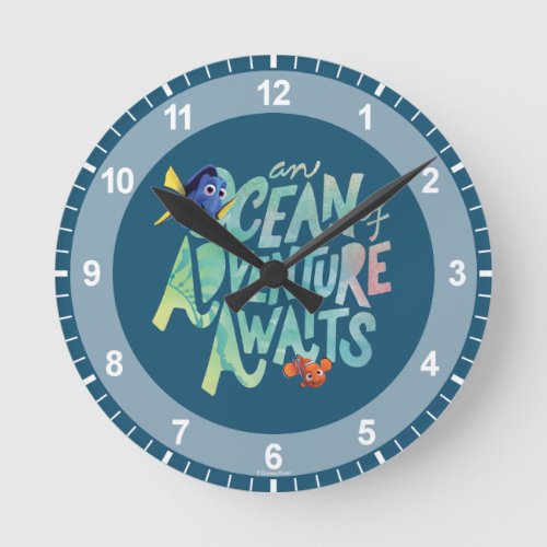 Dory  Nemo  An Ocean of Adventure Awaits Round Clock