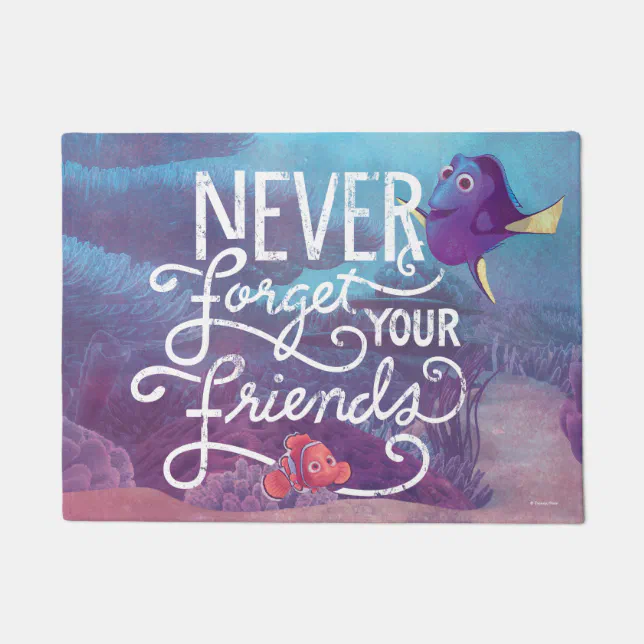 Dory & Nemo | Never Forget Your Friends Doormat | Zazzle