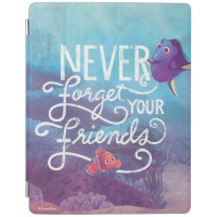 Dory & Nemo | Never Forget Your Friends