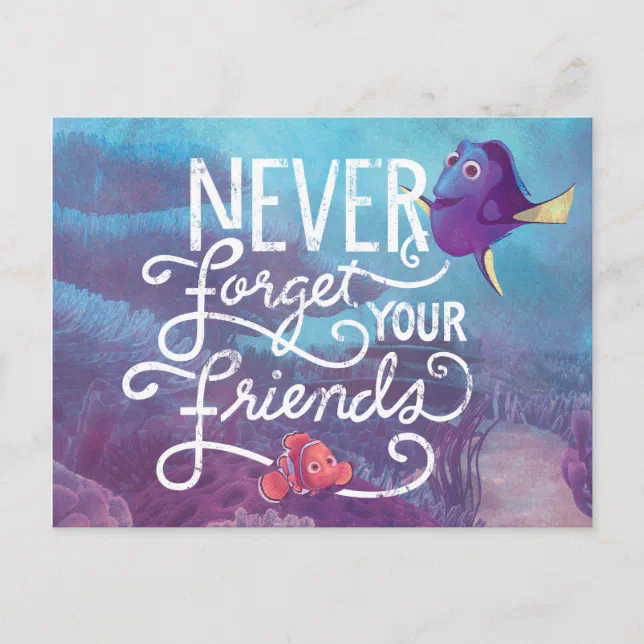 Dory & Nemo | Never Forget Your Friends Postcard | Zazzle