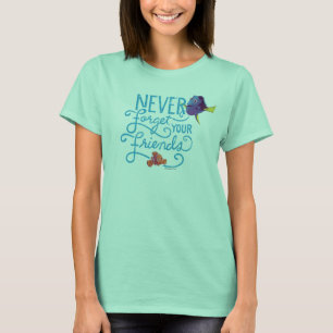 Dory & Nemo Never Forget Your Friends T-Shirt