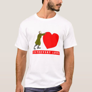 Dostoevsky Love  Valentine's Shirt