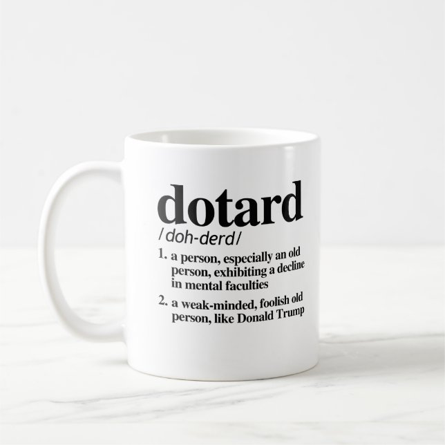Dotard Definition Coffee Mug (Left)
