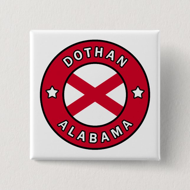 Dothan Alabama Button (Front)