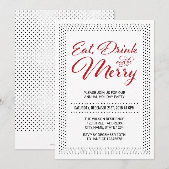 Dots Border Eat, Drink and be Merry Holiday Party Invitation (Front/Back)