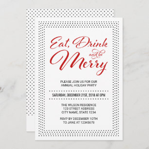 Dots Border Eat, Drink and be Merry Holiday Party Invitation