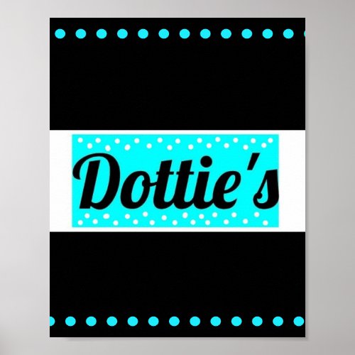 Dotties Store Logo Polka Dot Wall Poster Black