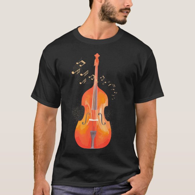 Double Bass Art Classical Music Jazz Upright T-Shirt (Front)