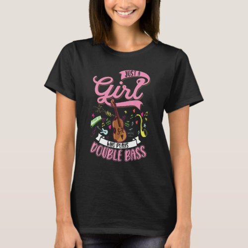 Double Bass Girl Double Bass Player Contrabassist  T_Shirt