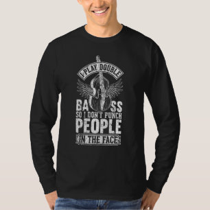 Double Bass Player Double Bassist T-Shirt