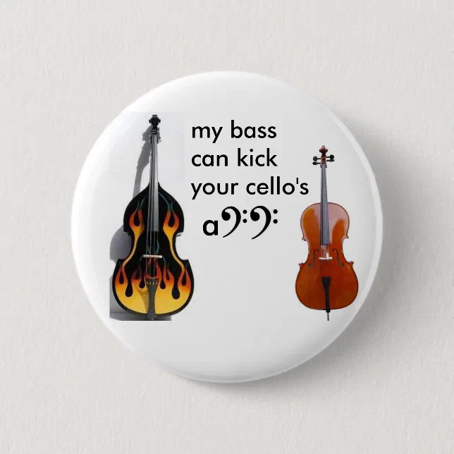 Double bass vs. cello button Zazzle