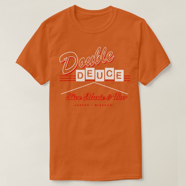 Double Deuce Roadhouse Sign T-Shirt (Design Front)