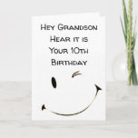 DOUBLE DIGIT *10th BIRTHDAY GRANDSON*** Card<br><div class="desc">HOPE THAT YOUR BIRTHDAY ****IS AS SPECIAL AS YOU ARE**** THANK YOU FOR STOPPING BY 1 OF MY 8 STORES AND REMEMBER YOU CAN CHANGE THE VERSE INSIDE AND OUT!!!!!</div>