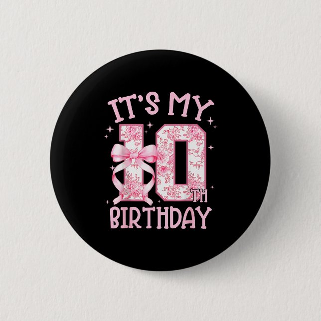 Double Digits Birthday Girl 10th Birthday Coquette Button (Front)