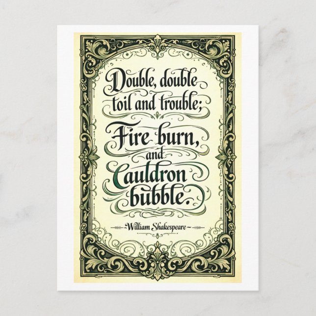 "Double Double Toil and Trouble" Shakespeare Postcard (Front)