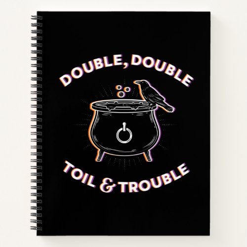 Double Double Toil  Trouble College_ruled Notebook