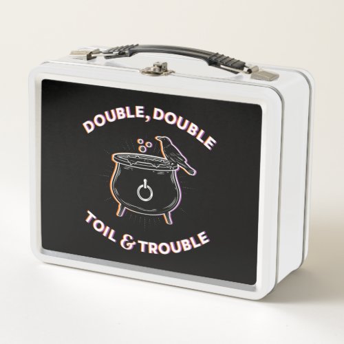 Double Double Toil  Trouble Lunch Box