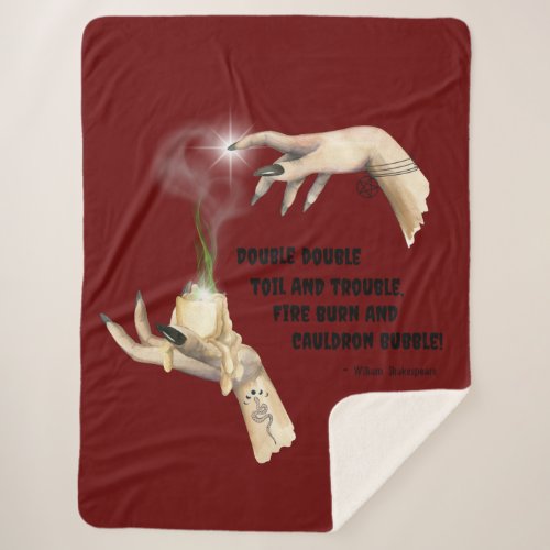 Double Double Toil  Trouble _ William Shakespeare Sherpa Blanket