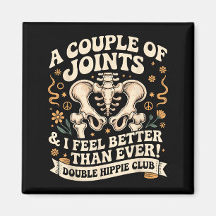 Double Hipe Club Shirt New Hip Replacement  Magnet