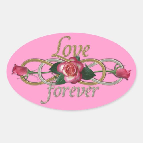 Double Infinity _ Roses Love forever Oval Sticker