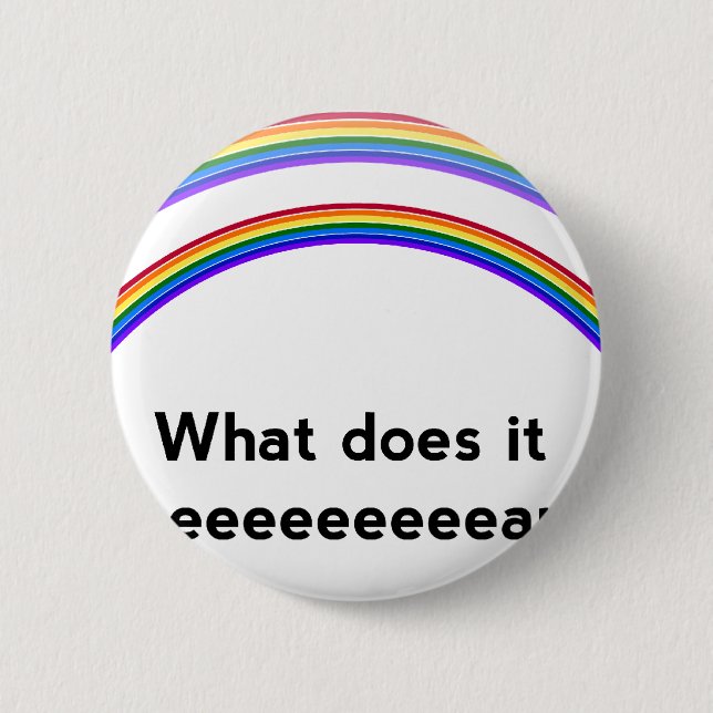 Double Rainbow Button (Front)