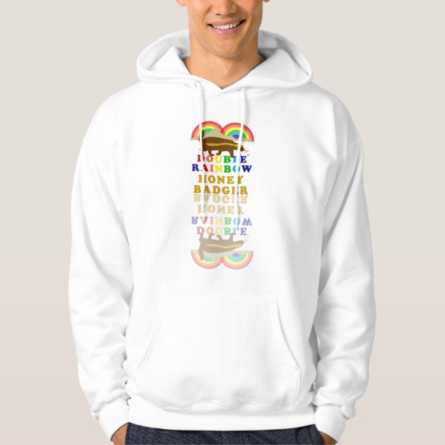 double rainbow honey badger hoodie (Front)