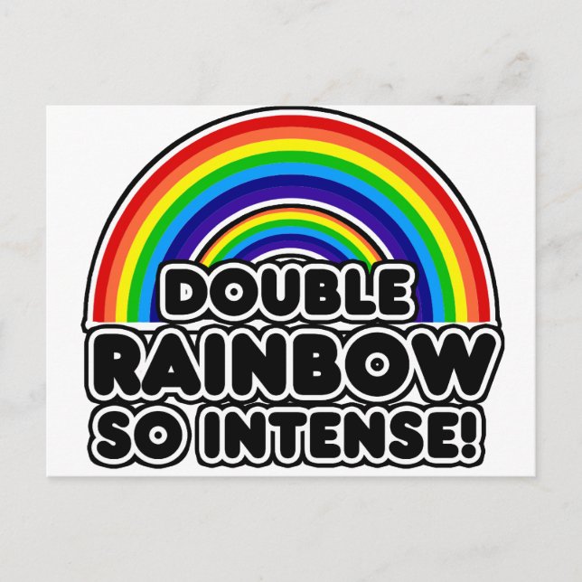 Double Rainbow so Intense Postcard (Front)