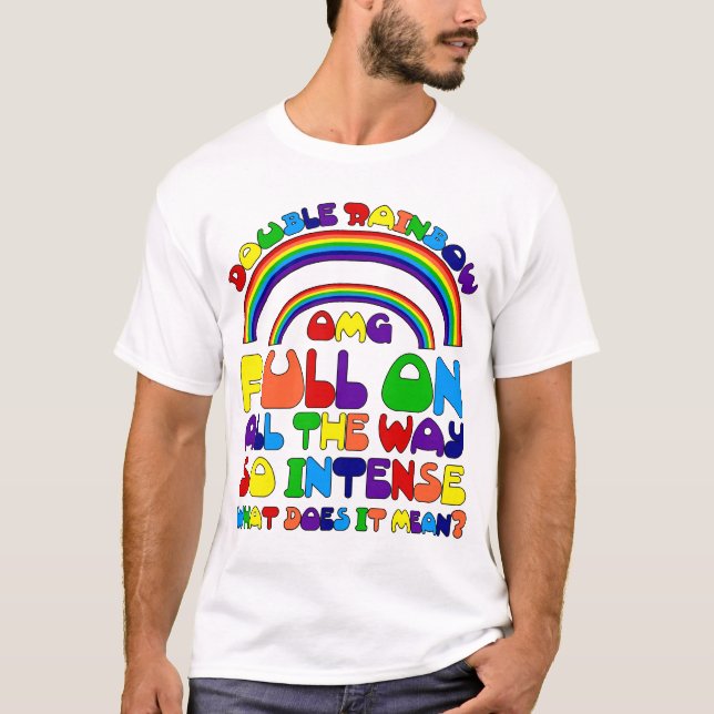 Double Rainbow T-Shirt (Front)