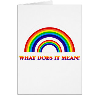 Double Rainbow. What does it mean? Cards
