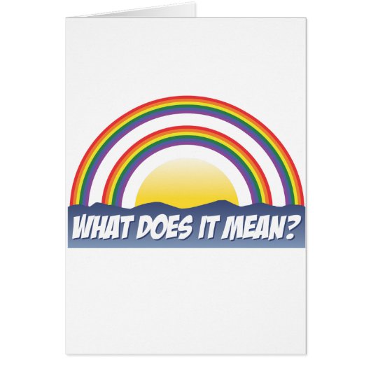 Double Rainbow What Does It Mean? Cards (Front)