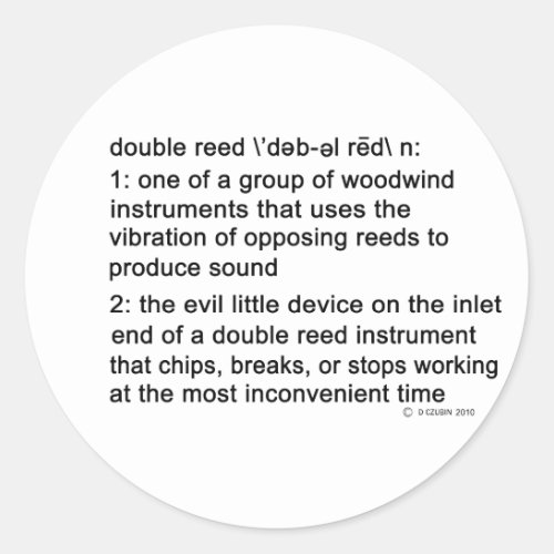 Double Reed Definition Classic Round Sticker