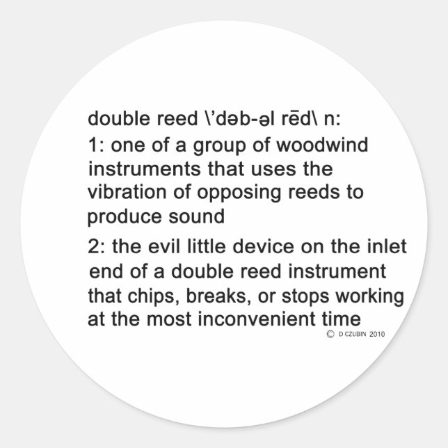 Double Reed Definition Classic Round Sticker (Front)