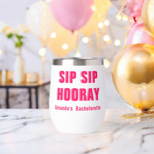 Double Shadow Sip Sip Hooray Bachelorette Party Thermal Wine Tumbler