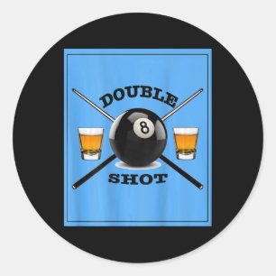 Double Shot 8 Ball  Classic Round Sticker