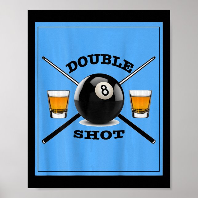 Double Shot 8 Ball  Poster (Front)