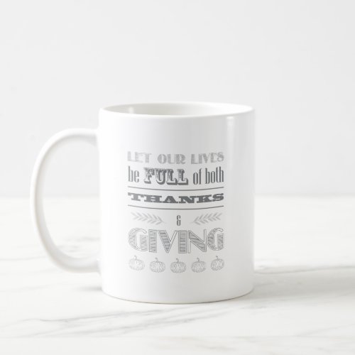 Double_Sided Both Thanks and Giving Typography Coffee Mug