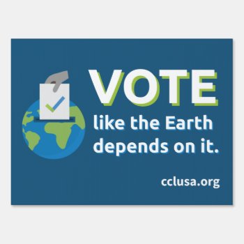 Double Sided Climate Lawn Sign by Citizens_Climate at Zazzle