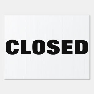 Double sided closed sign