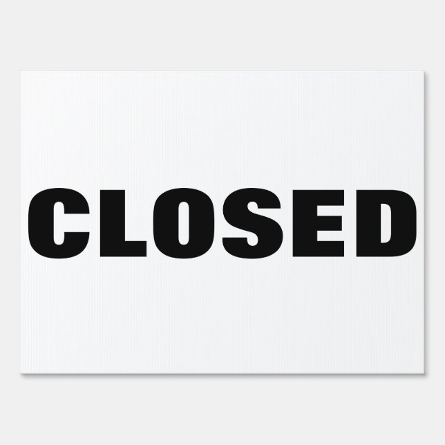 Double sided closed sign (Front)