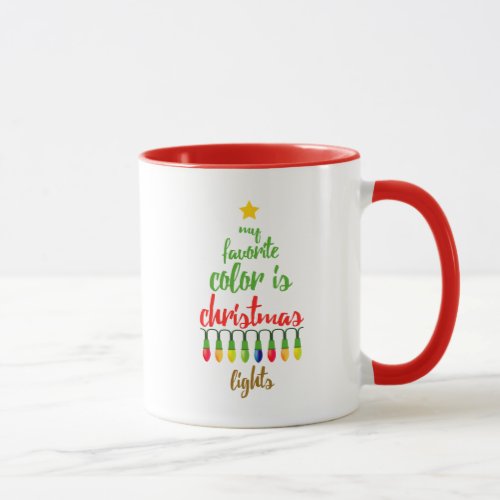 Double_Sided Favorite Color is Christmas Lights Mug