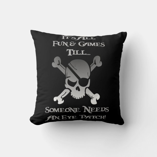 Double Sided Fun Pirate Skull and Quote Throw Pillow (Front)