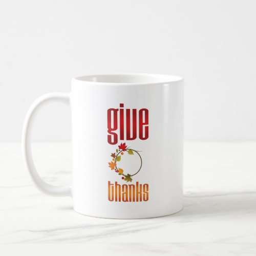 Double_Sided Give Thanks Red and Gold Typography Coffee Mug