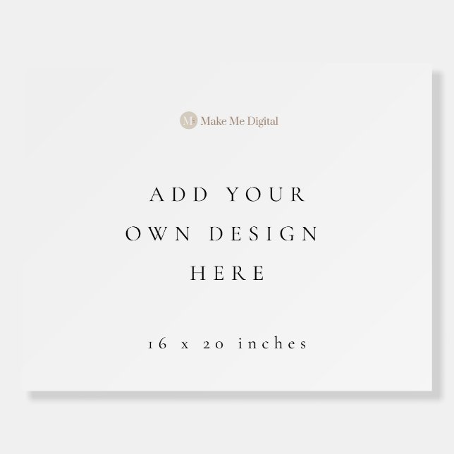 DOUBLE SIDED Horizontal 20x16 inch Foam Board (Front)