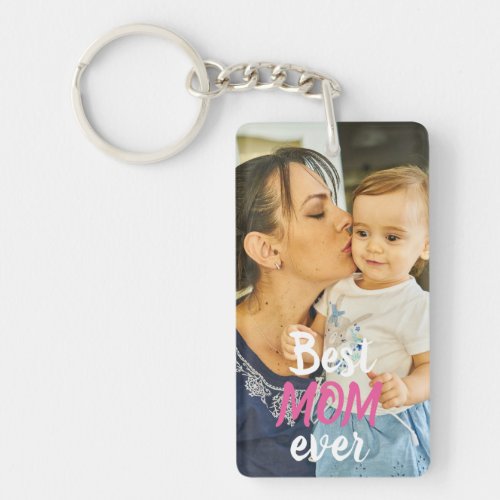 Double sided Photo Best MOM ever Keychain