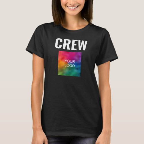 Double Sided Print Womens Crew Add Your Logo Here T_Shirt