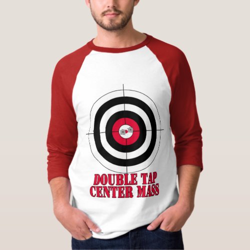 Double tap center mass gun target T_Shirt